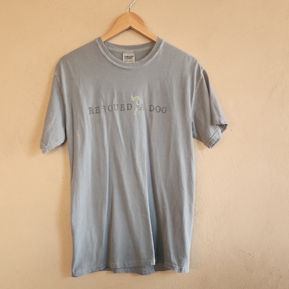 RESCUED BY A DOG Tee M Gray Dog Lover Shirt Rescue Puppy Dog Mom Dad Gift - Picture 4 of 9